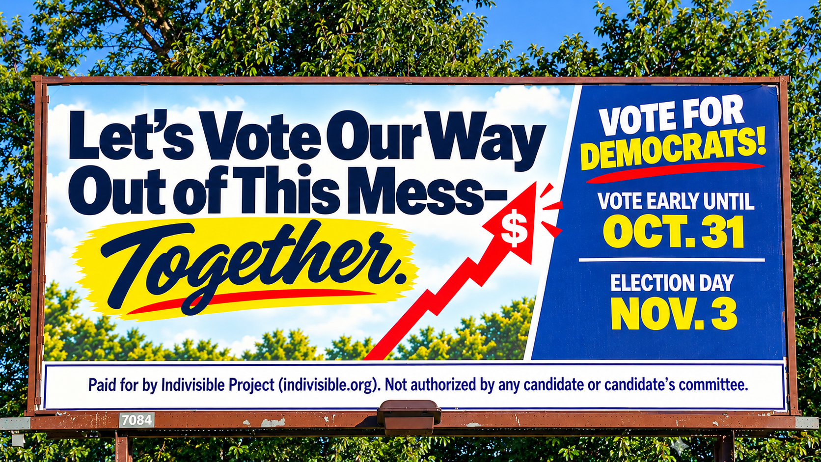 Billboard reading “Let’s Vote Our Way Out of This Mess—Together,” with early voting and Election Day information.